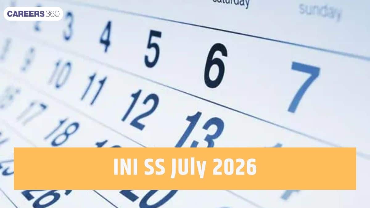 INI SS July 2026 Exam: Dates, Application Form, Pattern, Syllabus, Admit Card